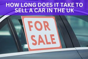 how long does it take to sell a car in the uk